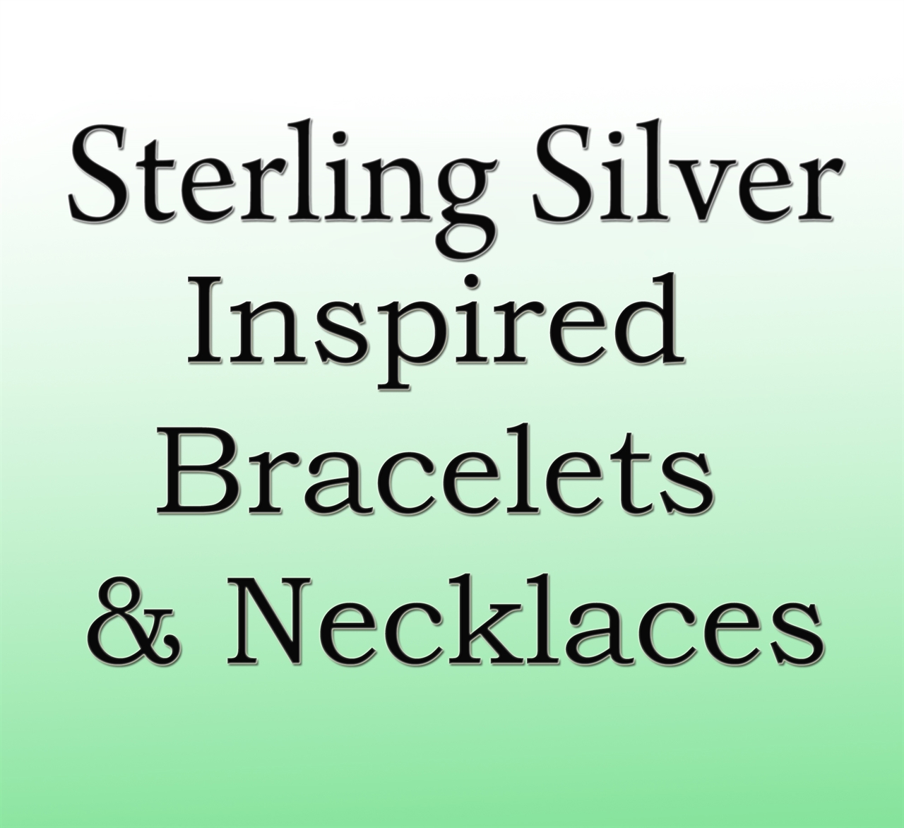 Sterling Silver Inspired Bracelets